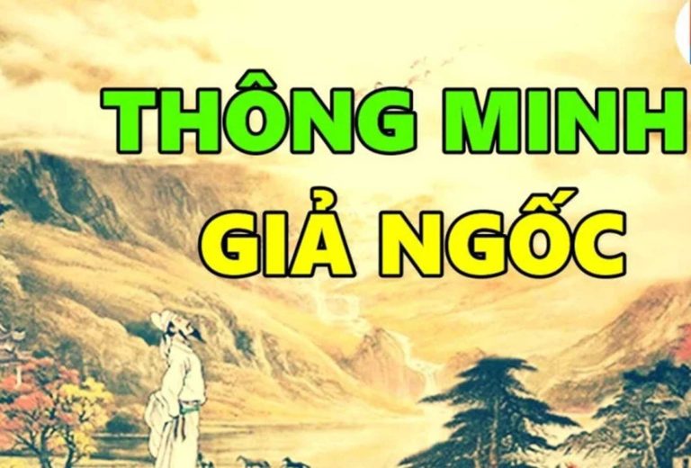 Cách người thông minh giả “ngốc” nên học để tránh thị phi Hocala.xyz
